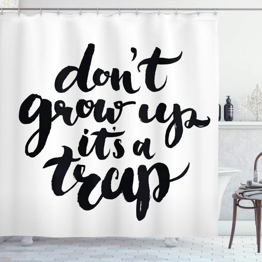 imageAmbesonne Saying Shower Curtain Dont Grow up Its a Trap with Hand Written Romantic Letters Image Cloth Fabric Bathroom Decor Set with Hooks 69 W x 75 L Black White